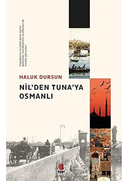 Nil'den Tuna'ya Osmanlı