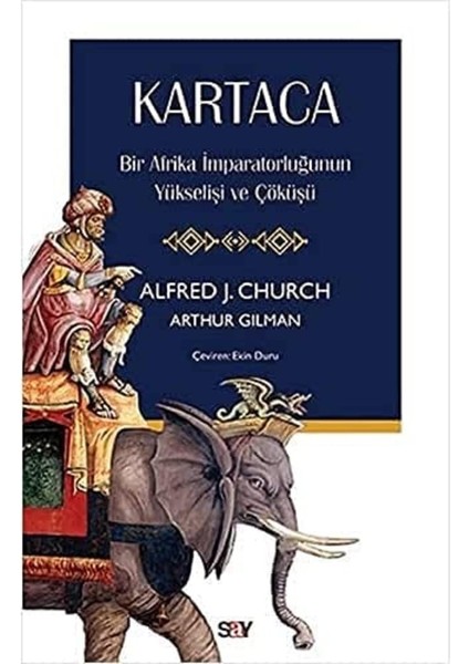 Kartaca: Bir Afrika Imparatorluğunun Yükselişi ve Çöküşü