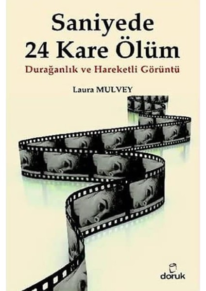 Saniyede 24 Kare Ölüm