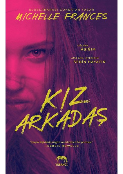 Kız Arkadaş modelleri