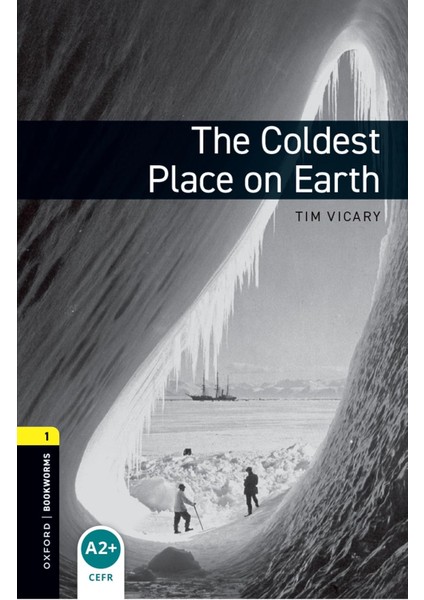 Obwl Level 1: The Coldest Place On Earth - Audio Pack