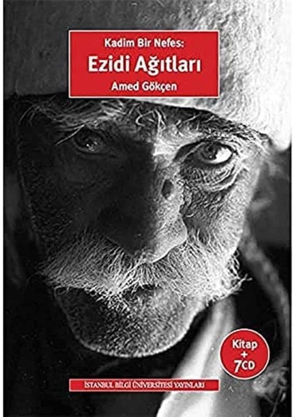 Kadim Bir Nefes Ezidi Ağıtları: (7 Adet Cd)