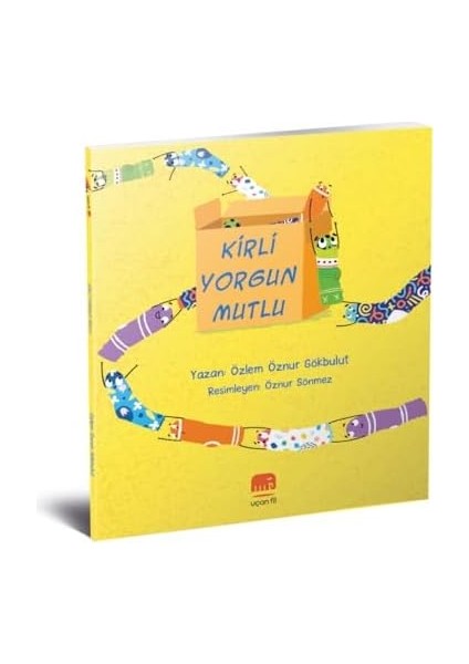 Kirli Yorgun Mutlu fiyatları