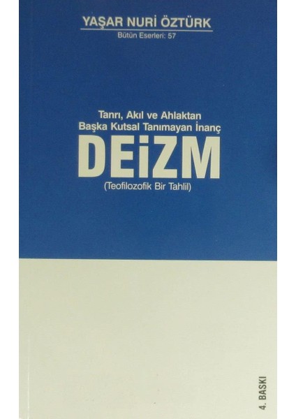Deizm: (Teofilozofik Bir Tahlil)