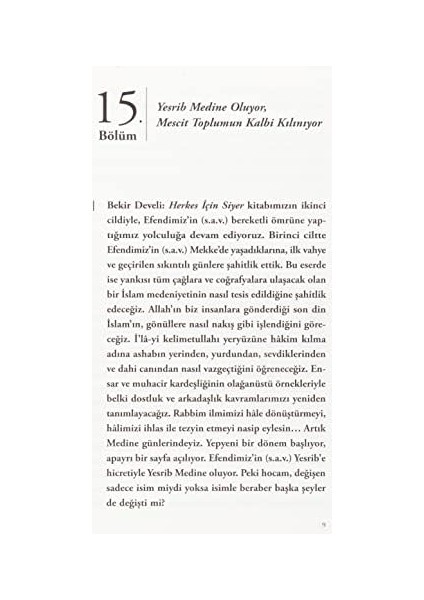 Herkes Için Siyer - Medine Dönemi: Peygamberimiz'in (S.a.v. Hayatı modelleri