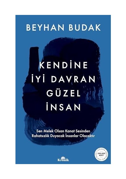 Kendine Iyi Davran Güzel Insan