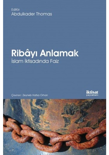 Ribayı Anlamak: Islam Iktisadında Faiz