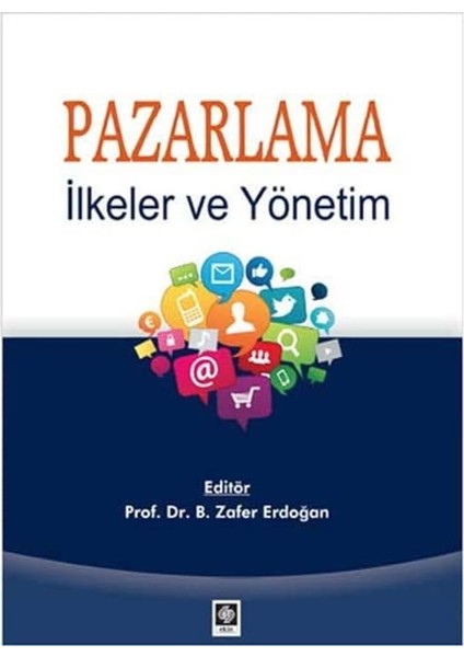 Pazarlama - Ilkeler ve Yönetim