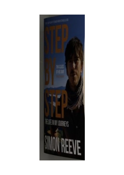 Step By Step: The Perfect Gift For The Adventurer In Your Life: By The Presenter Of Bbc Tv's Wılderness fiyatları