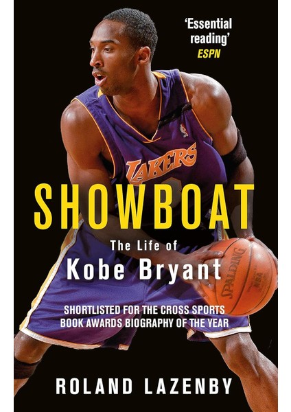 Showboat: The Life Of Kobe Bryant