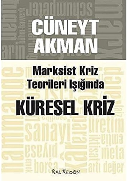 Marksist Kriz Teorileri Işığında Küresel Kriz