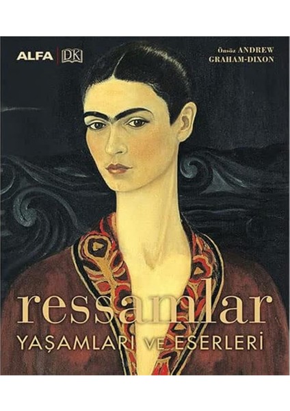 Ressamlar Yaşamları ve Eserleri