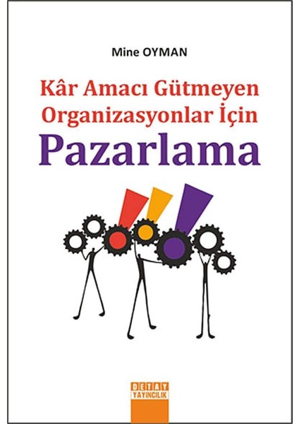 Kar Amaci Gütmeyen Organizasyonlar Için Pazarlama (Kapak Değişebilir)
