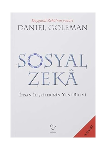 Sosyal Zeka: Insan Ilişkilerinin Yeni Bilimi