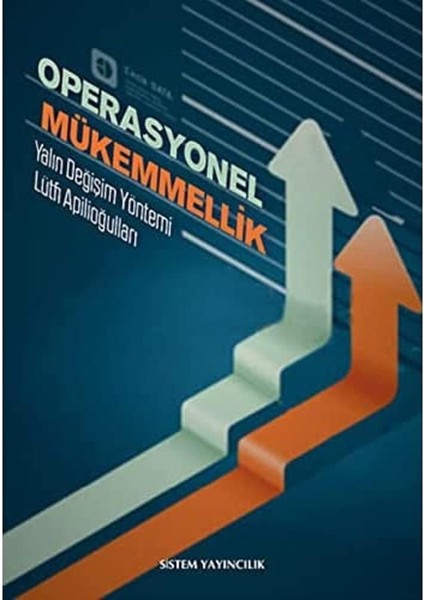 Operasyonel Mükemmellik Yalın Değişim Yöntemi