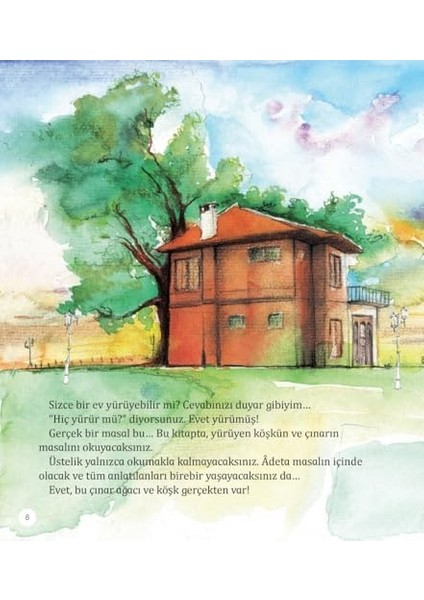 Çınar Ağacı ve Yürüyen Köşk