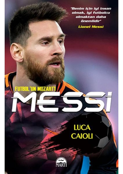 Messi - Futbol'un Mozart'ı