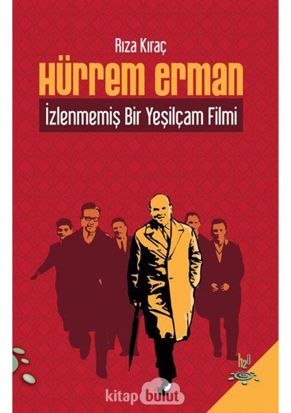 Hürrem Erman - Izlenmemiş Bir Yeşilçam Filmi