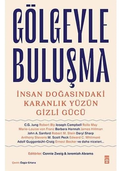 Gölgeyle Buluşma: Insan Doğasındaki Karanlık Yüzün Gizli Gücü