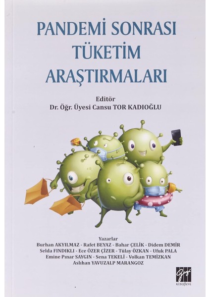 Pandemi Sonrası Tüketim Araştırmaları