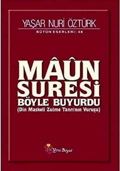 Maun Suresi Böyle Buyurdu: Din Maskeli Zulme Tanrı'nın Vuruşu