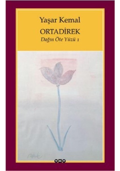 Ortadirek / Dağın Öte Yüzü 1