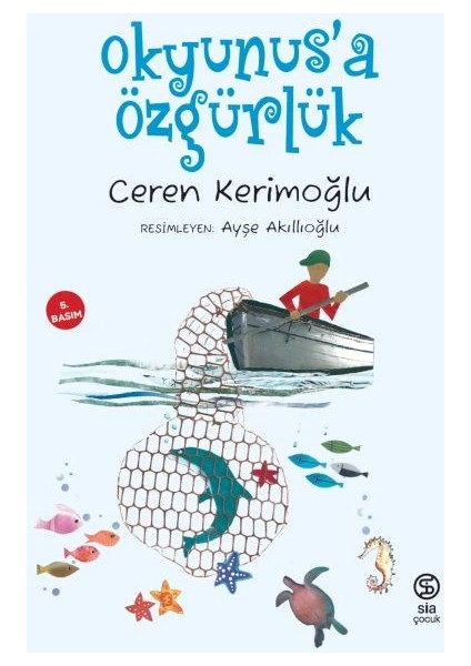 Okyunus’a Özgürlük