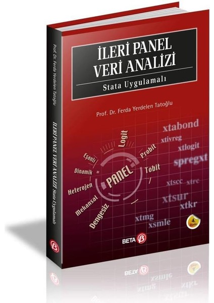 Ileri Panel Veri Analizi: Stata Uygulamalı
