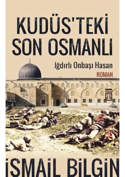 Kudüsteki Son Osmanlı