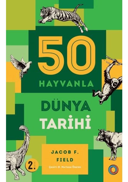 50 Hayvanla Dünya Tarihi