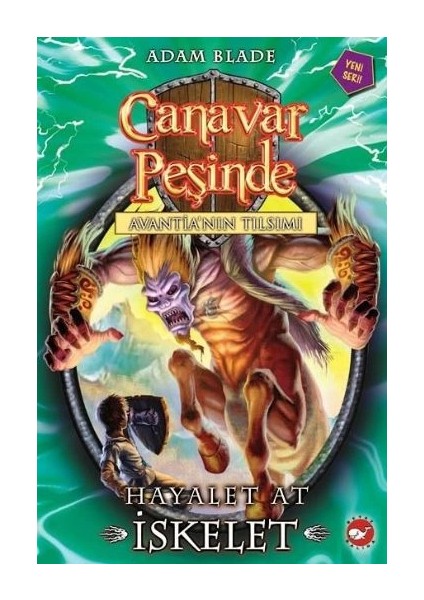 Canavar Peşinde 20 - Hayalet At Iskelet