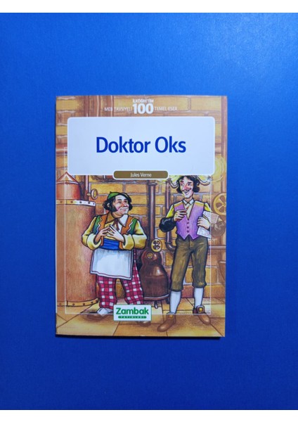 Doktor Oks - Jules Verne - Zambak Yayınları