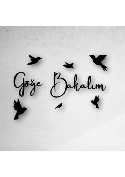 Göğe Bakalım Yazılı Ahşap Tablo fiyatları