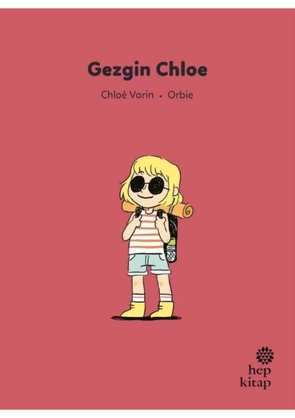 Ilk Okuma Hikâyeleri: Gezgin Chloe