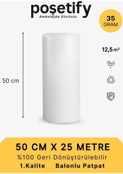 Pat Rulo Poşetify 50CMX25METRE Patpat | 1. Sınıf Kalın Balonlu Naylon Fiyatı