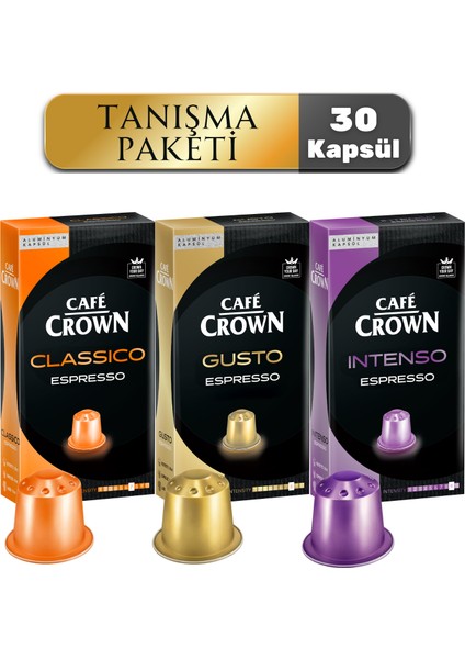Cafe Crown Kapsül Kahve Tanışma Paketi 30'lu (Nespresso Fiyatı