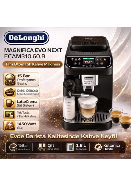 Delonghi Evo, Next Tam Otomatik Magnifica Espresso Kahve Makinesi + Xiaomi Akıllı Baskül Hediye