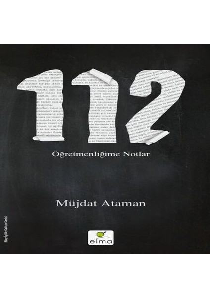 112 - Öğretmenliğime Notlar