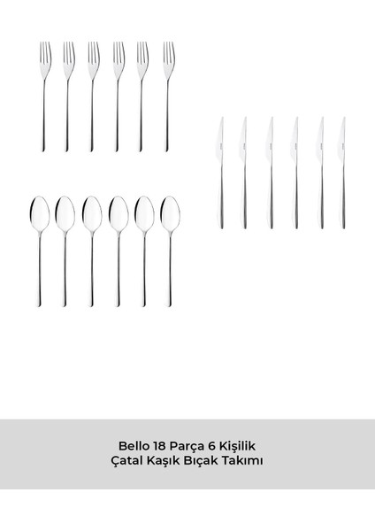 Bello 18 Parça 6 Kişilik Tatlı Çatal Kaşık Bıçak Seti indirimleri