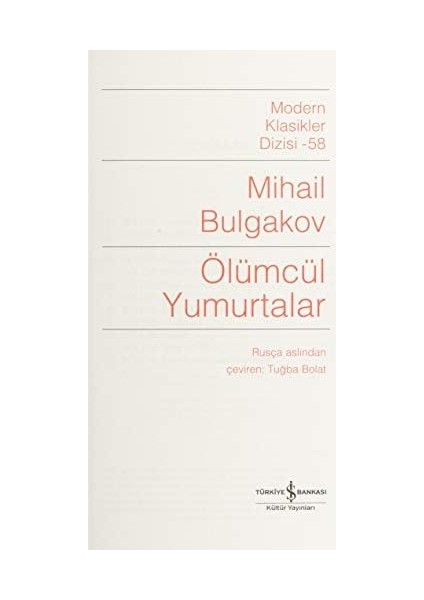 Ölümcül Yumurtalar: Modern Klasikler Serisi modelleri
