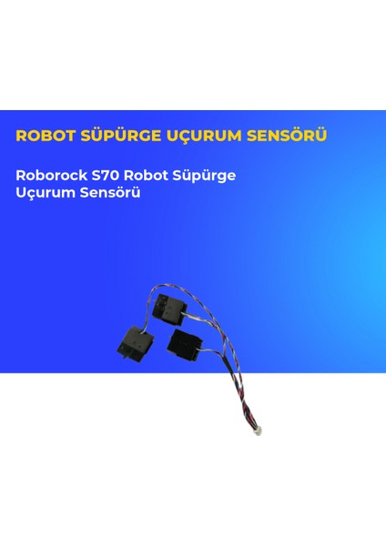 Roborock S70 Robot Süpürge Uçurum Sensörü fiyatları