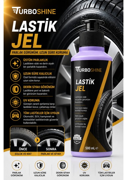 LASTİK PARLATICI JEL 500 ML fiyatları