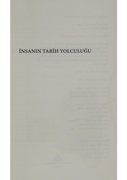 Insanın Tarih Yolculuğu modelleri