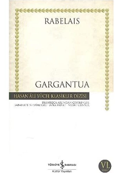 Gargantua - Hasan Ali Yücel Klasikleri modelleri
