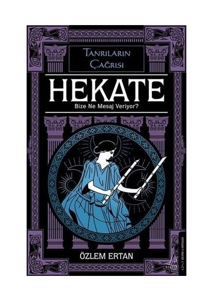 Hekate - Bize Ne Mesaj Veriyor? Tanrıların Çağrısı fiyatları