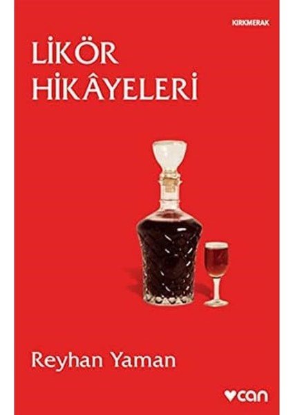 Likör Hikâyelerinden Bir Seçki modelleri