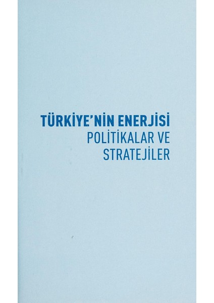 Enerjisi: Politikalar ve Stratejiler modelleri