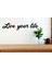Live Your Life ( Hayatını Yaşa) 1