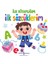 İlk Sözcüklerim - İlk Kitaplığım 1