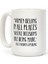 Kadınlar Kararların Alındığı Her Yere Aittir Rbg Mug Ingilizce Kupa 1